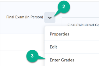 Image of the final exam grade item, it has the arrow next to it selected and the sub-menu option has Enter Grades highlighted