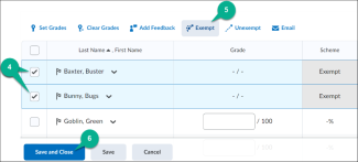 Image of students being selected in the grading area for the final exam grade item. The option for exempted was selected so they are exempt. This also highlights the save and close button.
