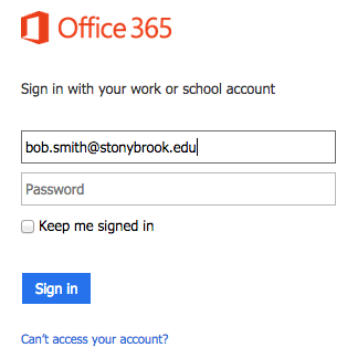 Office 365 sign i nscreen with bob.smith@stonybrook.edu in the first fields and the password field blank with a Sign in button below.