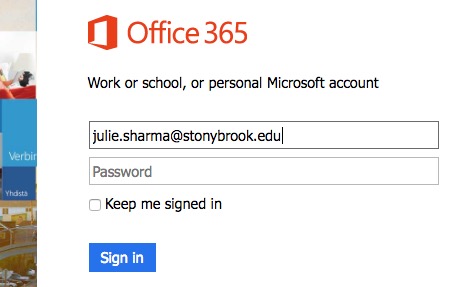 office 365 sign in with julie.sharma@stonybrook.edu filled in as username. no password. Sign in button below