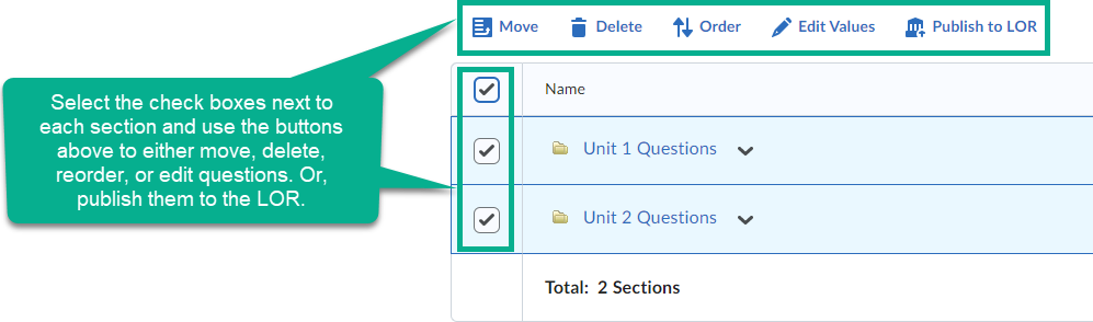 Image of the checkboxes selected for already created sections in the question library. Above these sections are options to adjust the sections. 