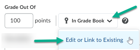 Image of the in Grade book button selected which is highlighting the option titled edit or link to existing