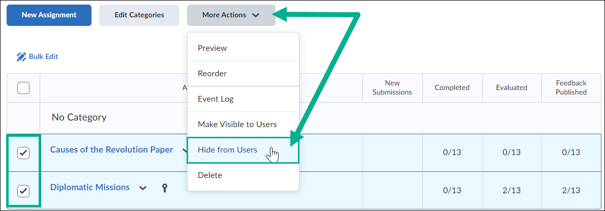 Image of the assignment area. Multiple assignments are selected, and this image also highlights the more actions button selected. After more actions is selected, the option titled "Hide from Users" is highlighted.