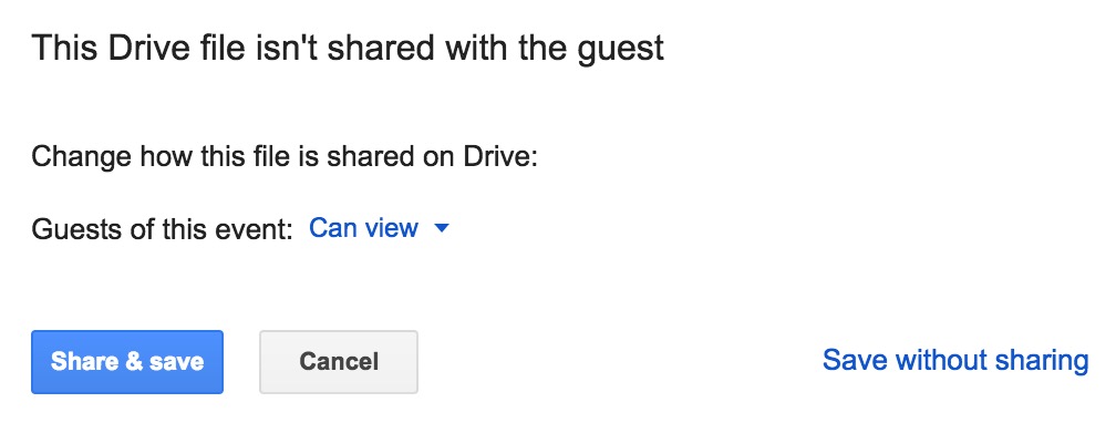 This Drive file isn't shared with the guest prompt to share calendar event attachment with guests