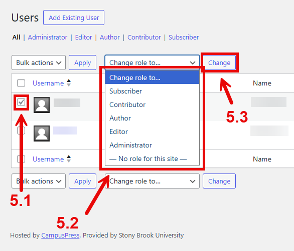 Users menu from SB You, step 5.1 points to the checkmark for user 1, step 5.2 points towards the role dropdown, step 5.3 points to the change button.