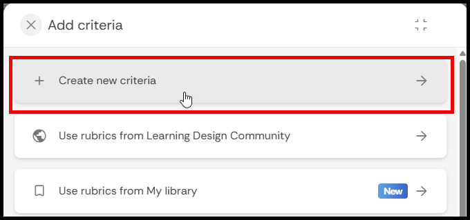 Create new criteria button highlighted from the Add criteria menu