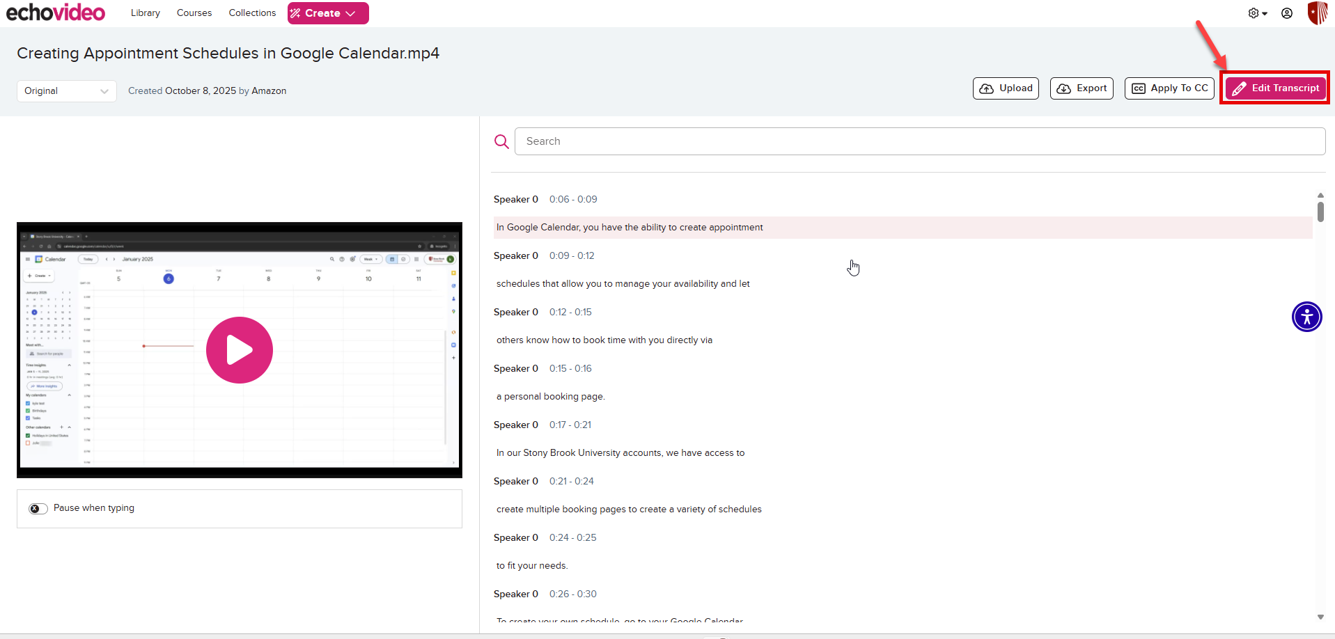 Edit Transcript button in Transcript editor. Click will enable transcript editing