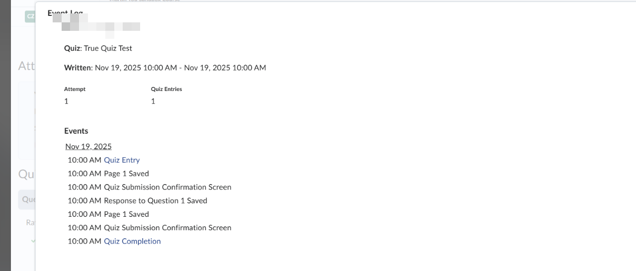 Click on event log, and it shows timestamp and a summary of each action during the quiz