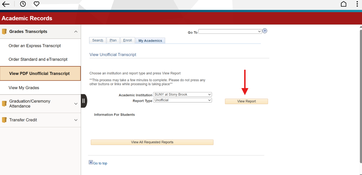 Webpage interface for viewing an unofficial transcript. Red arrow indicating “View Report” button.