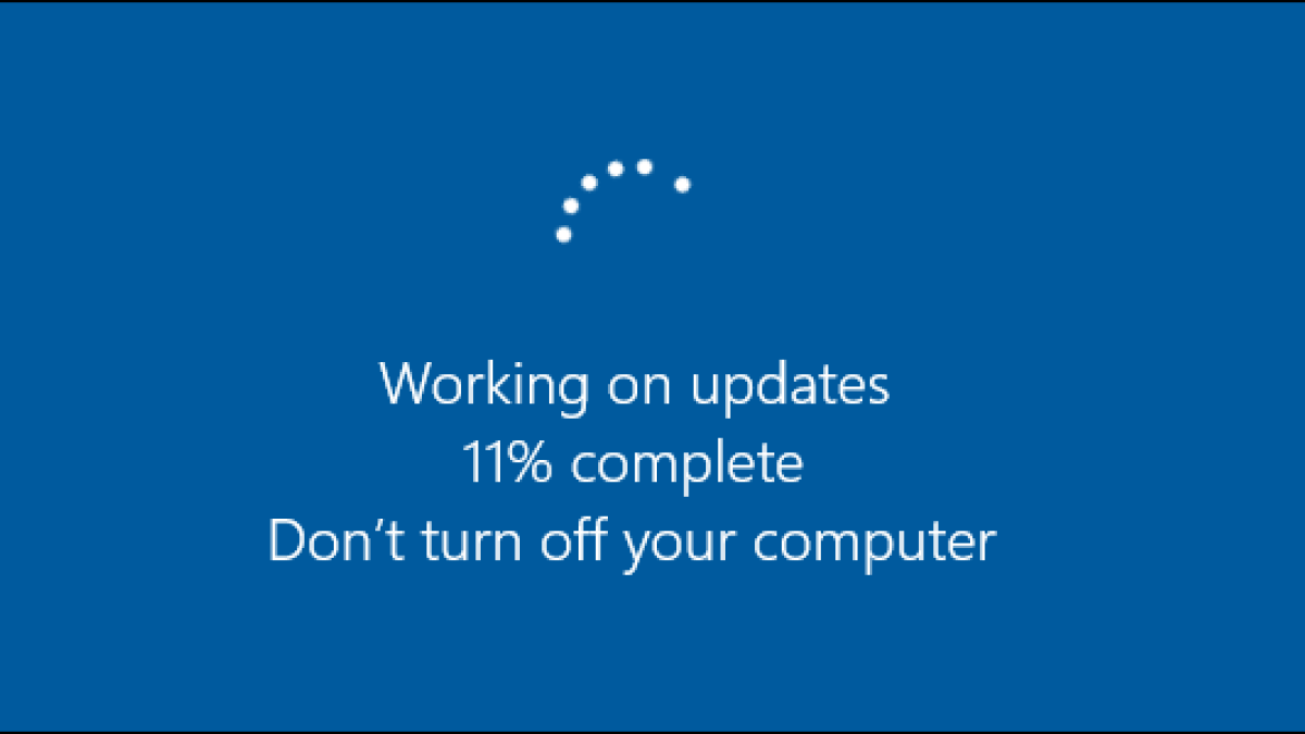 Working on updates 11% complete. Don't turn off your computer